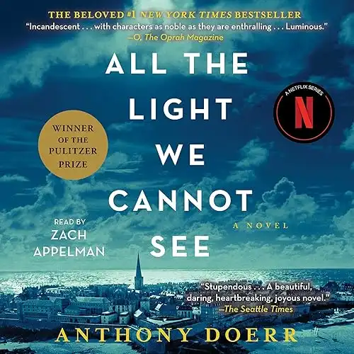 All the Light We Cannot See: A Novel