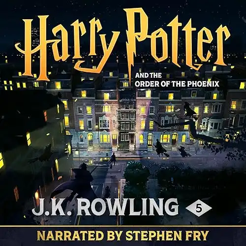 Harry Potter and the Order of the Phoenix (Narrated by Stephen Fry)